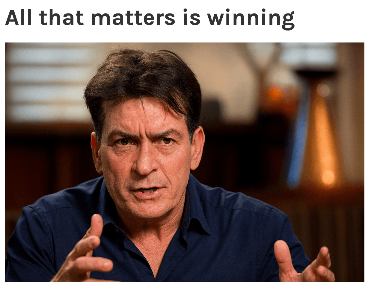 All that matters is winning